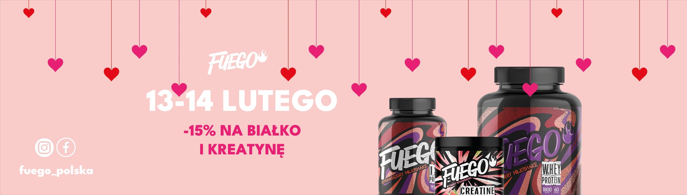 FUEGO Promocja na odżywki białkowe i kreatyny